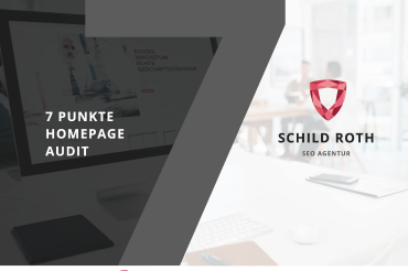 Große graue 7, Monitor, Text: „7 Punkte Homepage Audit“, rechts rotes Schild-Logo und „Schild Roth SEO Agentur“.